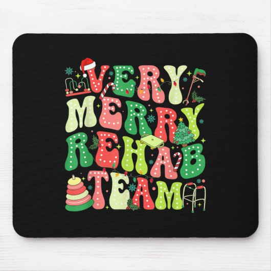 Very Merry Rehab Team Christmas Physical Therast  Mousepad (Vorne)