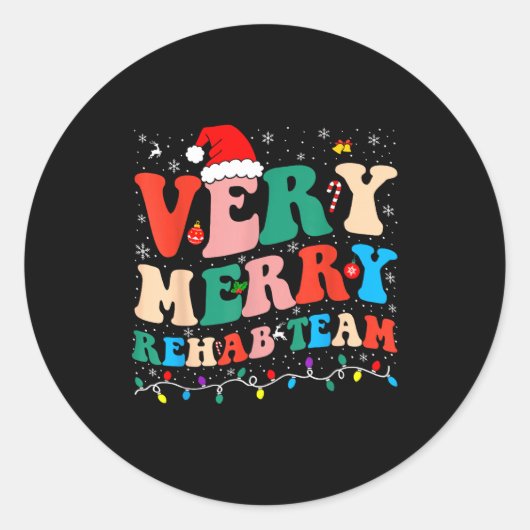 Very Merry Rehab Team Pt Christmas Matching Santa Runder Aufkleber (Vorderseite)