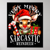 Very Merry Sarcastic Reindeer Matching Christmas Poster (Vorne)