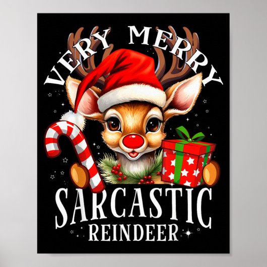 Very Merry Sarcastic Reindeer Matching Christmas Poster (Vorne)