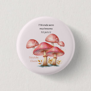 Verzauberte rosa Pilze Fantasie Button