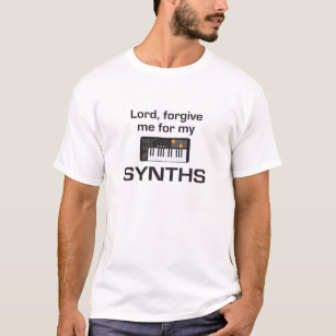 Verzeihen Sie mir meine Synths - T - Shirt