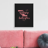 Verzeihen Sie sich nicht für Lovins Schmetterlinge Leinwanddruck (Insitu (Wohnzimmer))