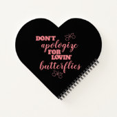 Verzeihen Sie sich nicht für Lovins Schmetterlinge Notizbuch (Rückseite)