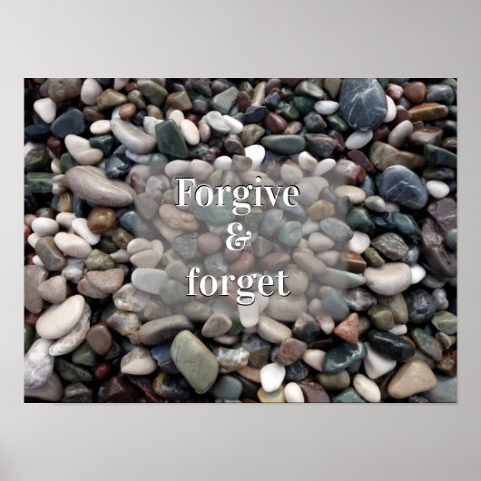 Verzeihen und vergessen Sie Sprichwort Poster (Vorne)