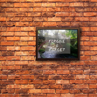 Verzeihen und vergessen sprichwörtliche Bridge Fot Poster