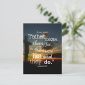 Verzeihung der Bibel Verse Vergib ihnen Luke 23:34 Postkarte (Stehend Vorderseite)