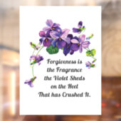 Verzeihung ist der Duft Fensteraufkleber (Blatt 2)