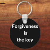Verzeihung ist der Schlüssel Schlüsselanhänger (Vorderseite)