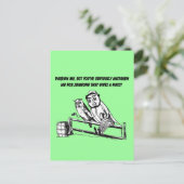 Verzeihung - Sarcastic Spaß Postkarte (Stehend Vorderseite)