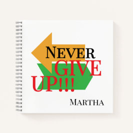 Verzichten Sie niemals auf motivierend Zitate, ins Notizblock