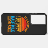 Verzichten Sie niemals auf Wandermantra, Naturfors Samsung Galaxy Hülle (Linke Seite)