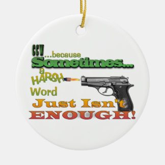 VERZIERUNGS-GEWEHR CCW LUSTIGES MOTTO KERAMIKORNAMENT