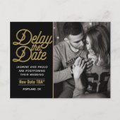 Verzögern Sie das Hochzeitdatum moderner Script-Fo Postkarte (Vorderseite)
