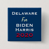 VERZÖGERUNG FÜR BIDEN HARRIS 2020-Kampagnenschaltf Button (Vorderseite)