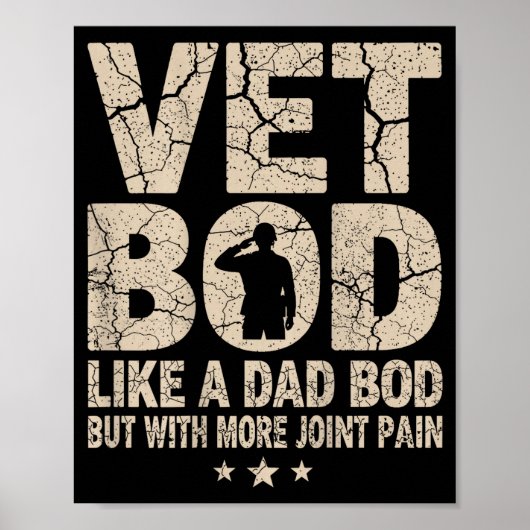 Vet Bod Like A Dad Bod Funny Military Veteran Dad  Poster (Vorne)