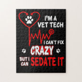 Vet Tech Can_t Fix Crazy T Shirt Puzzle (Vertikal)