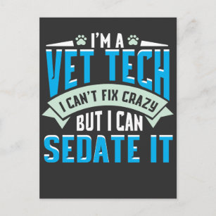 Vet Tech Gift Idee - Funny Veterinarian Sprichwort Postkarte