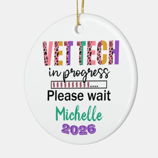 Vet Tech In Progress Keramik Ornament (Links)