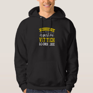 Vet Tech Job Title Employee Funny Worker Professio Hoodie