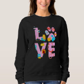 Vet Tech Love Veterinary Technician 4 Sweatshirt (Vorderseite)