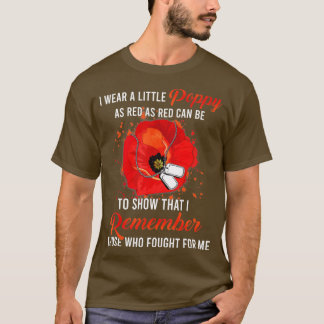 Veteran Day Lest We Vergessen Red Poppy Blume USA T-Shirt