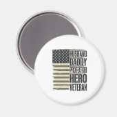 Veteran Ehemann Daddy Beschützer Held Flagge Shirt Magnet (Vorderseite/Rückseite)