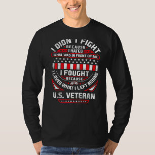 Veteran ich kämpfte, weil American Us Patriotic T-Shirt