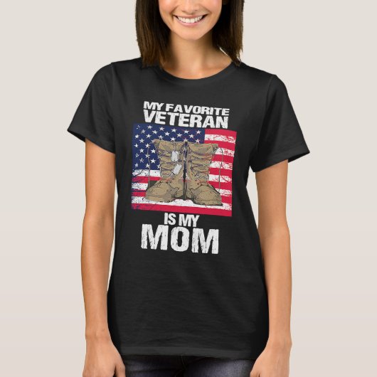 Veteran Mother Favorite Veteran Mother's Day Proud T-Shirt (Vorderseite)