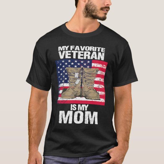 Veteran Mother Favorite Veteran Mother's Day Proud T-Shirt (Vorderseite)
