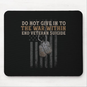 Veteran Selbstmordbewusstsein Der Krieg innerhalb Mousepad