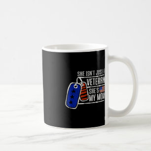 Veteran She's My Mama USA Flag Proud American Vete Kaffeetasse