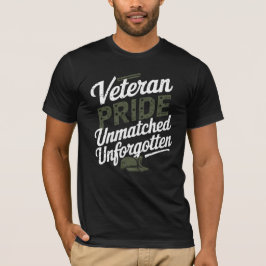 Veteran Stolz: Unübertroffen, unvergesslich T-Shirt
