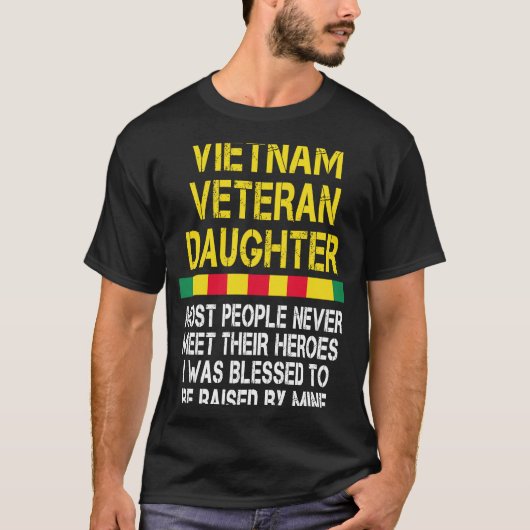 Veteran Vietnam Veteran Daughter Veteran Day T-Shirt (Vorderseite)