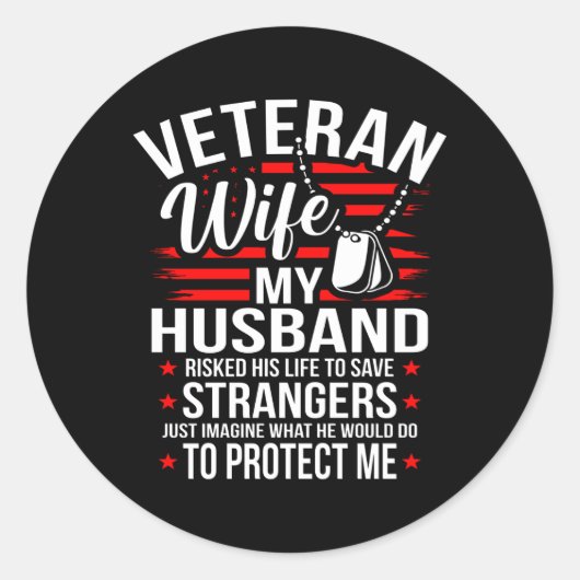 Veteran Wife My Husband Veterans Day Runder Aufkleber (Vorderseite)
