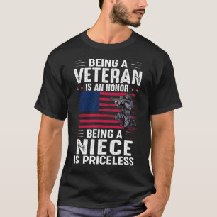 Veteran zu sein ist eine Ehre, NIECE zu sein, ist T-Shirt