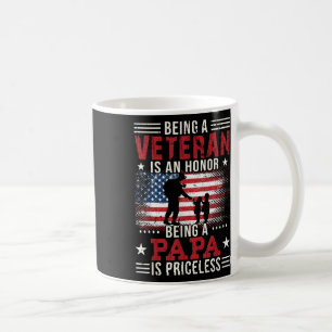 Veteran zu sein ist eine Ehre, Papa zu sein, sind  Kaffeetasse