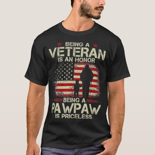 Veteran zu sein ist eine Ehre, Pawpaw zu sein. T-Shirt (Vorderseite)