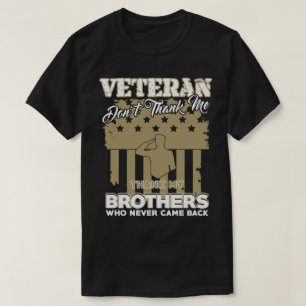 Veteranen-Geschenk, danken mir nicht T-Shirt