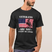 Veteranen sind keine Sucker oder Verlierer T-Shirt (Vorderseite)