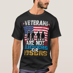 Veteranen sind keine Trottel oder Verlierer Anti-T T-Shirt
