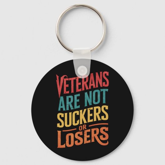 Veteranen sind weder Schwindel noch Verlierer Trum Schlüsselanhänger (Vorderseite)