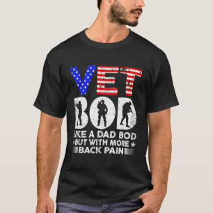 Veteranen tagsvet wie Vater Bod, aber mit mehr Ba T-Shirt