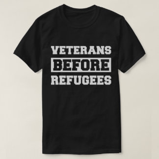 Veteranen vor Flüchtlingen T-Shirt