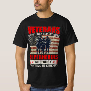 Veteranen, weil Superhelden in Cinemas beschäftigt T-Shirt