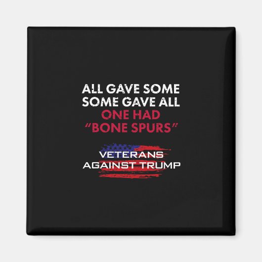 Veterans Anti-trump Draft Dodger Bone Spurs For Ve Magnet (Vorne)