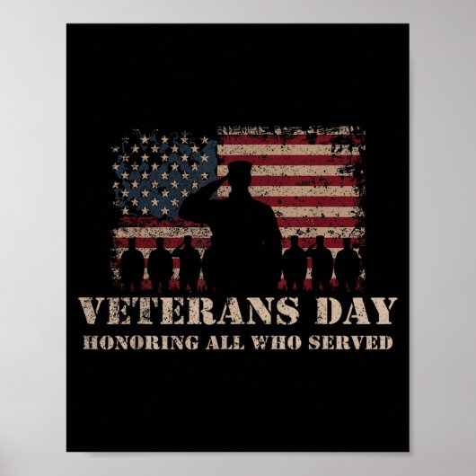 Veterans Day Honoring All Who Served Patriotic Fla Poster (Vorne)