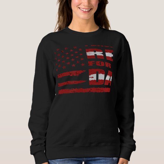 Veterans Day I Back The Red For My Dad Sweatshirt (Vorderseite)