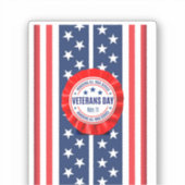 Veterans Day Rosette Custom-Cut Vinyl Sticker (Vorderseite)