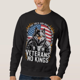 Veterans No Kings Wolf Design for Proud Military Sweatshirt